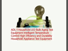 ADL-1 Thiết bị thử nghiệm lão hóa bóng đèn LED gia dụng Kiểm soát nhiệt độ thông minh Hiệu quả và độ bền cao Thiết bị thử nghiệm thiết bị gia dụng